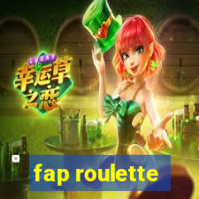 fap roulette